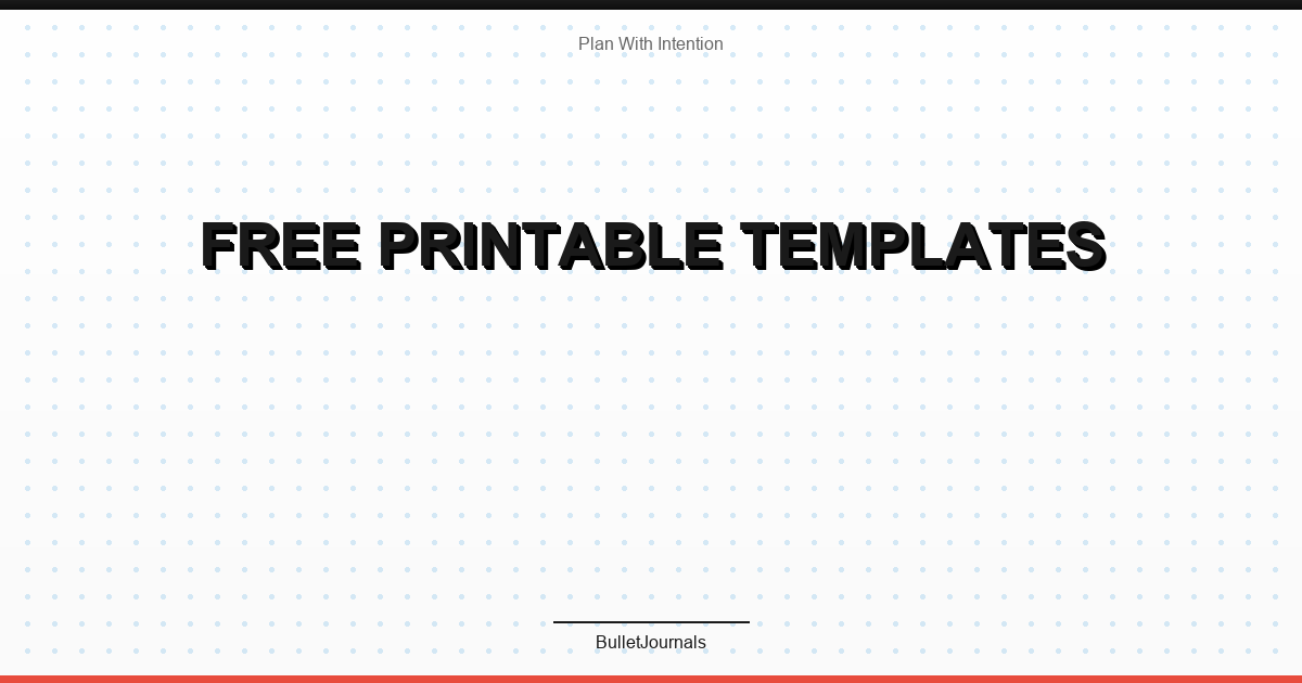 Free Printable Templates